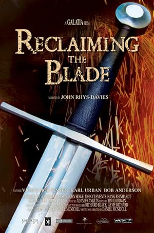 Reclaiming the Blade (2009)