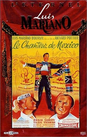 Le chanteur de Mexico (1956)