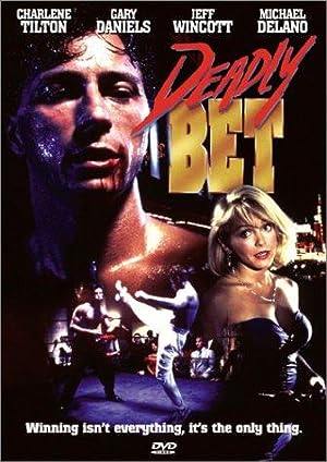 Deadly Bet (1992)