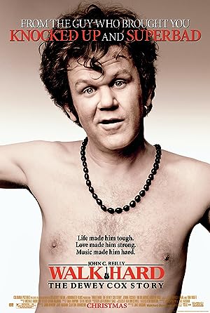 Walk Hard: The Dewey Cox Story (2007)