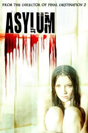 Asylum (2008)