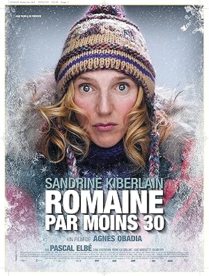 Romaine par moins 30 (2009)