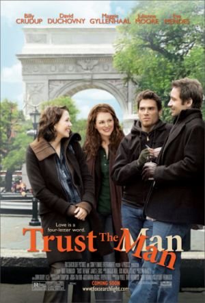 Trust the Man (2006)