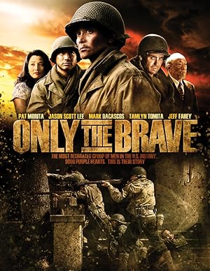 Only the Brave (2006)