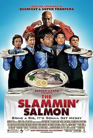 The Slammin' Salmon (2009)