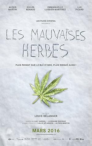 Les mauvaises herbes (2017)