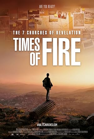 The 7 Churches of Revelation: Times of Fire (2022)