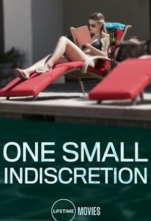 One Small Indiscretion (2017)