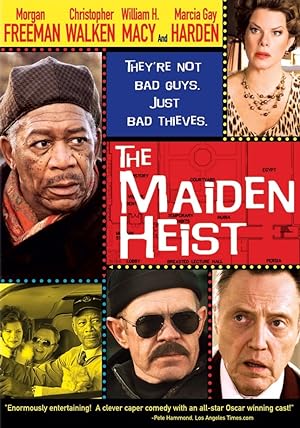 The Maiden Heist (2010)