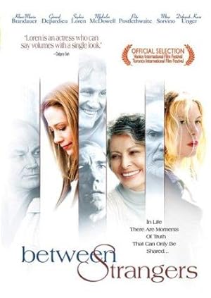 Between Strangers (2002)