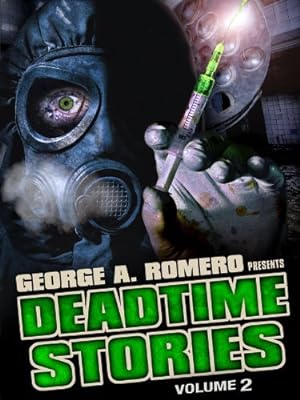 Deadtime Stories: Volume 2 (2011)