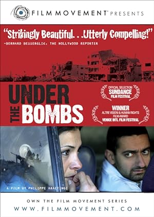 Under the Bombs (2008)