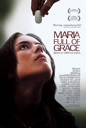 Maria Full of Grace (2004)