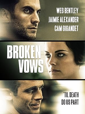 Broken Vows (2016)