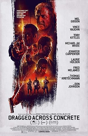 Dragged Across Concrete (2019)