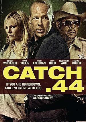 Catch .44 (2012)