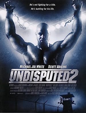 Undisputed 2: Last Man Standing (2007)