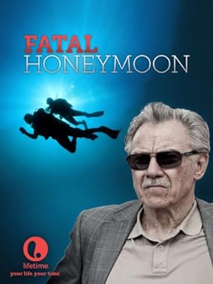 Fatal Honeymoon (2012)