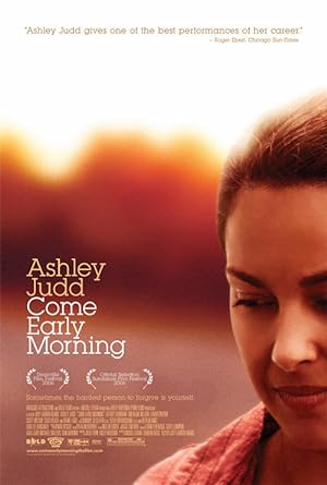 Come Early Morning (2007)