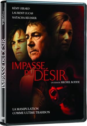 The Impasse of Desire (2010)