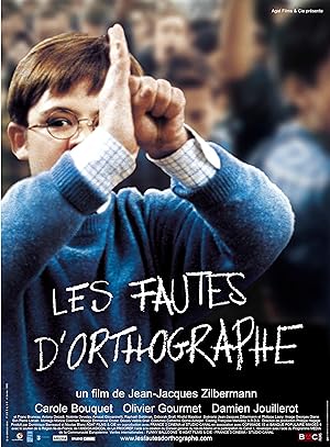 Les fautes d'orthographe (2004)