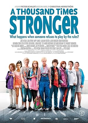 A Thousand Times Stronger (2010)