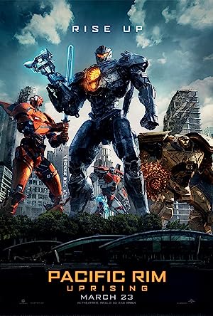 Pacific Rim: Uprising (2018)