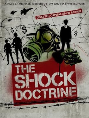 The Shock Doctrine (2010)