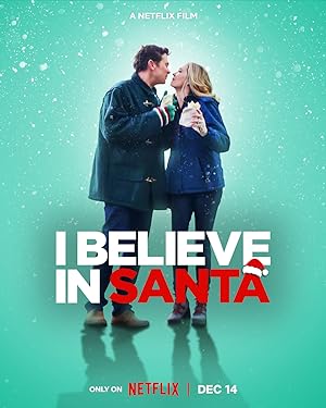 I Believe in Santa (2022)