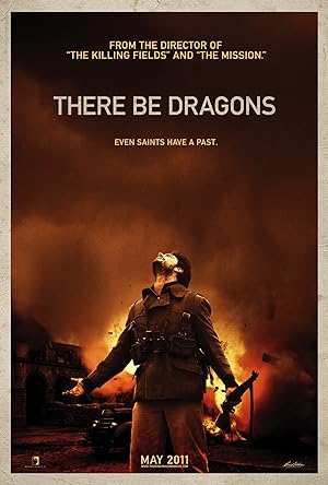 There Be Dragons (2011)