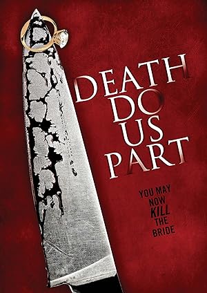 Death Do Us Part (2014)