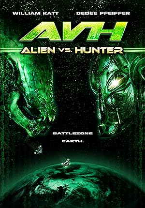 AVH: Alien vs. Hunter (2007)