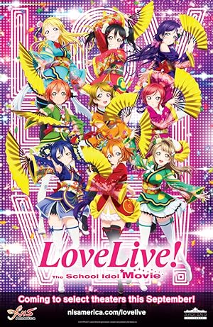 Love Live! The School Idol Movie (2015)