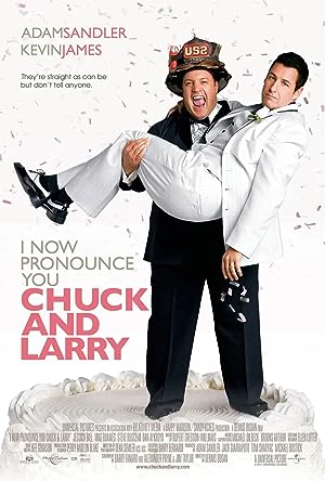 I Now Pronounce You Chuck & Larry (2007)