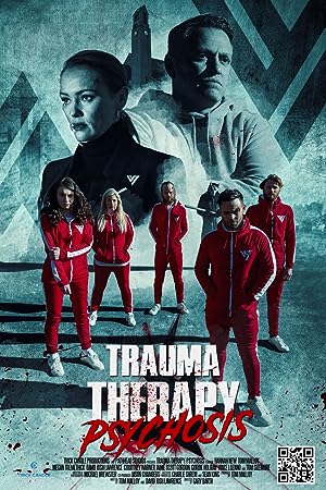 Trauma Therapy: Psychosis (2023)