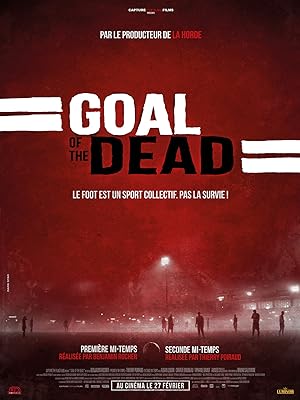 Goal of the Dead (2014)