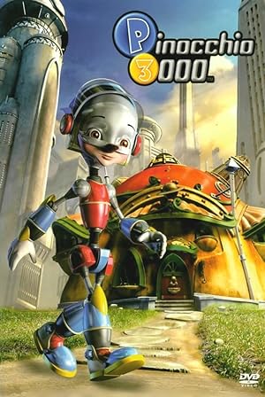 Pinocchio 3000 (2005)