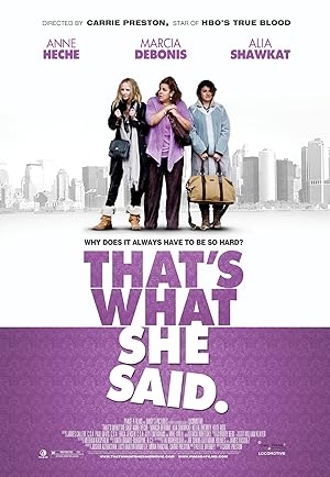 That's What She Said (2012)