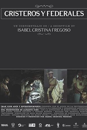 Cristeros y Federales (2011)