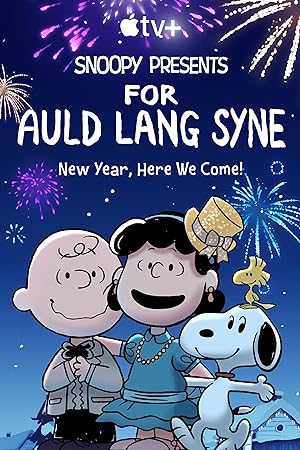 Snoopy Presents: For Auld Lang Syne (2021)