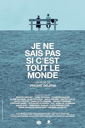 Je ne sais pas si c'est tout le monde (2019)