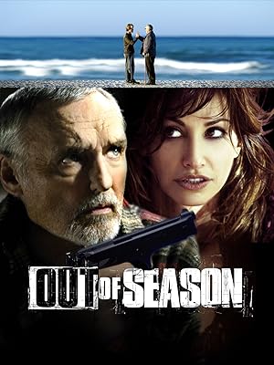 Out of Season (2007)