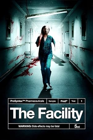 The Facility (2012)