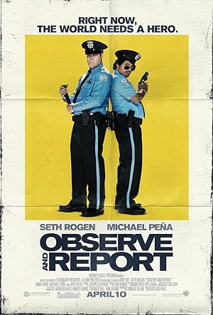 Observe and Report (2009)