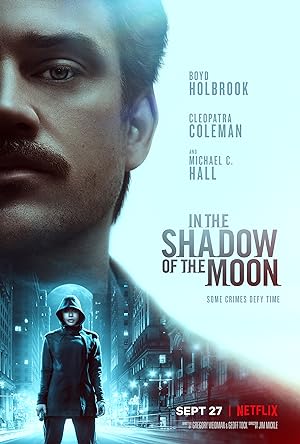 In the Shadow of the Moon (2019)