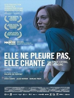 Elle ne pleure pas, elle chante (2011)