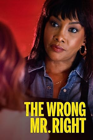 The Wrong Mr. Right (2022)