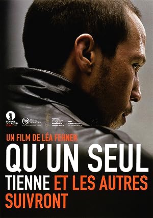 Qu'un seul tienne et les autres suivront (2009)