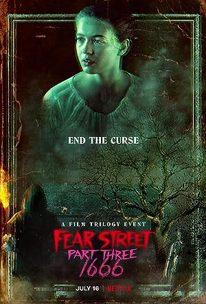 Fear Street: Part Three - 1666 (2021)