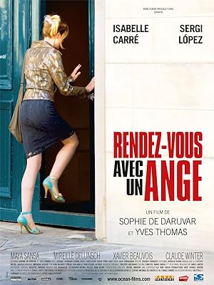 Rendez-vous avec un ange (2011)